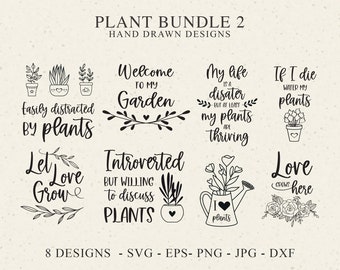 Plant Plotter File Svg Bundle Dxf Png Jpg Deja que el amor crezca suculento Cricut Silueta Botánica Clipart El amor crece aquí Bienvenido a mi jardín