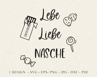 GERMAN Lebe Liebe Nasche Plotter File Svg Dxf PNG EPS Jpg Pdf Sweets Cricut Silhouette Treats Clipart Lollie Vinyl Laser Cut File Lollipop