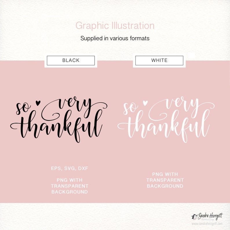 Puede incluir: Una ilustraci&oacute;n digital de la frase "so very thankful" en blanco y negro. La frase est&aacute; escrita en una fuente cursiva con un s&iacute;mbolo de coraz&oacute;n entre las palabras "so" y "very".
