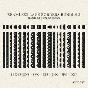 Puede incluir: Diseños de bordes de encaje negro sin costuras en varios estilos. La imagen incluye 19 diseños dibujados a mano, con el texto "SEAMLESS LACE BORDERS BUNDLE 2" y formatos de archivo SVG, EPS, PNG, JPG y DXF.