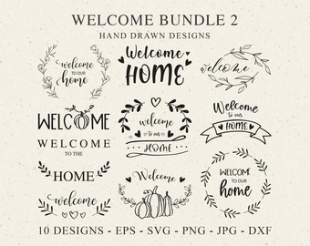 May include: A digital collection of ten black hand-drawn designs featuring the text Welcome Bundle 2, Welcome Home, and Welcome to our home, decorated with floral wreaths, pumpkins, hearts, and banners on a light beige textured background.