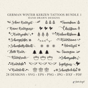 May include: A collection of 28 hand-drawn German winter-themed tattoo designs. The designs include text such as "Schone Winterzeit" and illustrations of snowflakes, Christmas trees, candles, and angels. The image also lists file formats.