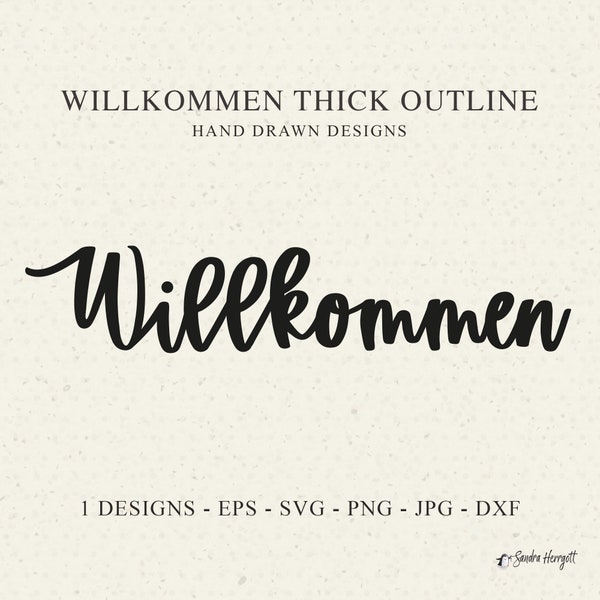 German Willkommen Plotter File SVG DXF PNG Signage Clipart Hand-lettered Sign Canvas Silhouette Download Welcome Laser Cutting