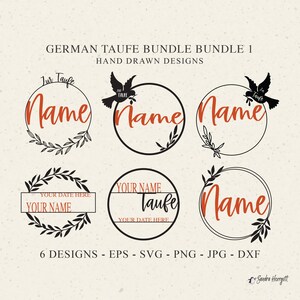 May include: Six black and white hand-drawn designs for a baptism or christening. The designs feature a wreath with the word "Name" in a red script font. Some designs include a dove with the word "Taufe" in a smaller font. The text "Your Name" and "Your Date Here" are included in some designs.