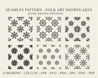 May include: A digital collection of six seamless patterns featuring black hand-drawn folk art snowflake designs on a cream background. The text reads SEAMLES PATTERN - FOLK ART SNOWFLAKES HAND DRAWN DESIGNS, 6 DESIGNS - 12X12 IN - EPS - SVG - PNG - JPG - DXF - PDF.