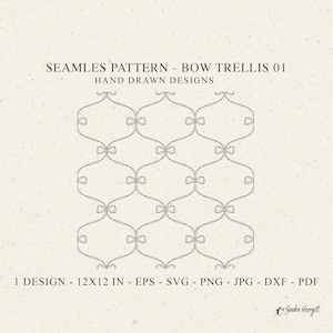 May include: A seamless bow trellis pattern in a grid layout. The design is hand-drawn and includes the text "SEAMLES PATTERN - BOW TRELLIS 01 HAND DRAWN DESIGNS". The design is 30.48cm x 30.48cm.