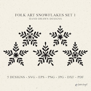 May include: Set of five black and white folk art snowflake designs. The snowflakes are hand-drawn and have a star shape. The text "FOLK ART SNOWFLAKES SET 1" and "HAND DRAWN DESIGNS" is at the top of the image. The text "5 DESIGNS - SVG - EPS - PNG - JPG - DXF - PDF" is at the bottom of the image.