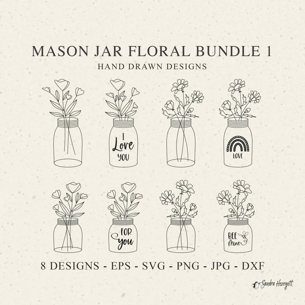 Mason Jar Florals Plotterdatei SVG DXF PNG Für Dich Blumen Ich liebe dich Cricut Silhouette Plotten Bundle Niedlich Hochzeitsdeko Clipart Botanisch