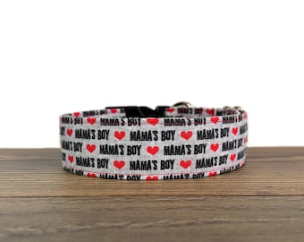 Mama's Boy Dog Collar, Valentine's Day Puppy Collar
