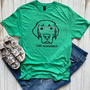 Labrador Retriever T shirt, Assistant T shirt, lab assistant T shirt, Chocolate Labrador Retriever Shirt, Yellow Labrador Retriever Shirt