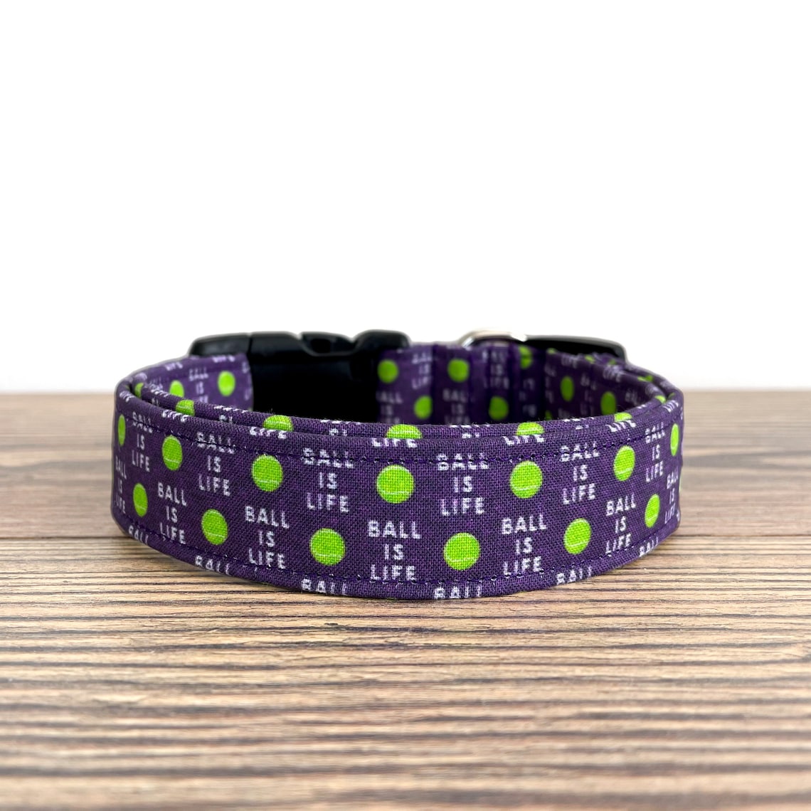Ball is Life Dog Collar Tennis Ball Dog Collar Ball Obsessed Etsy
