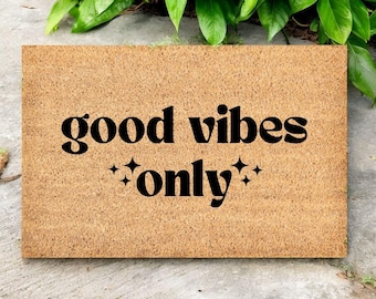 Good Vibes Only Doormat, Welcome Mat, Front Doormat vibes, doormat good vibes rug, front door rug, good vibes decor, home decor good vibes