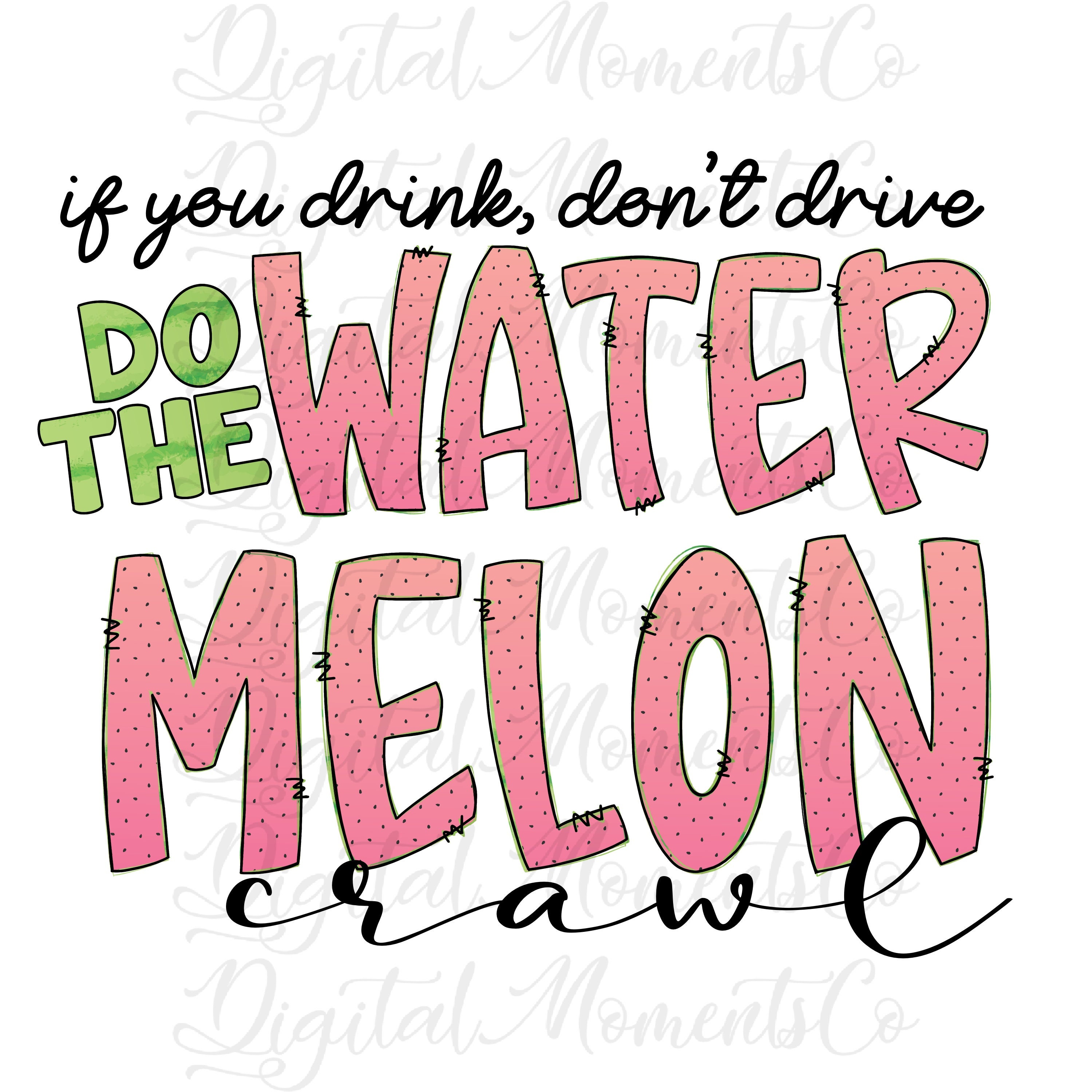 Watermelon Crawl Do the Watermelon Crawl Digital Download Etsy
