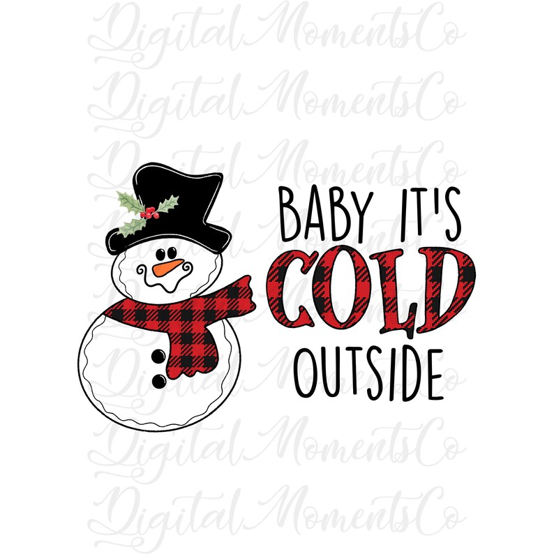 Download Baby its COLD Outside Snowman Buffalo Plaid PNG | Etsy