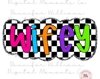 Wifey, Checkered, Neon, PNG, Digital Download, Sublimation, DTG