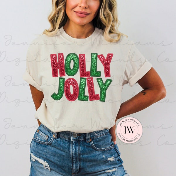 Holly Jolly, Faux Sequin, PNG, Sublimation, digital download, DTG