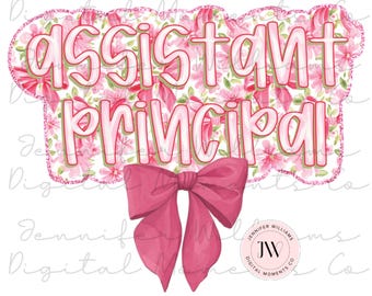 Assistant Principal, coquette, Digital Download, PNG, Sublimation, DTG