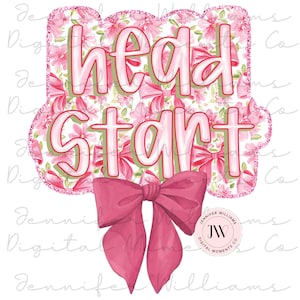 Headstart, coquette, pink bow, Digital Download, PNG, Sublimation, DTG