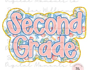 Grand millennial, Preppy, Second Grade, coquette, Digital Download, PNG, Sublimation, DTG