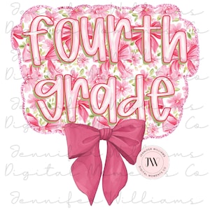 Fourth Grade, coquette, Digital Download, PNG, Sublimation, DTG