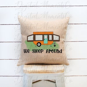 We Sleep Around, Camping, Pop Up Camper, Retro, Vintage, PNG, Sublimation, Digital Download