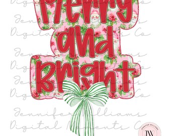 Merry and Bright, coquette, PNG, Sublimation, Digital Download, DTG
