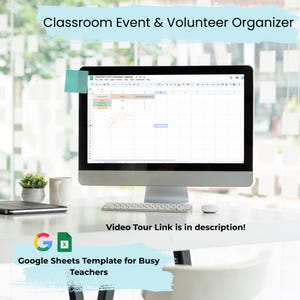 Può includere: Un monitor di computer mostra un foglio di calcolo di Google Sheets intitolato "Classroom Event & Volunteer Organizer". Il foglio di calcolo ha un layout a griglia per l'immissione dei dati. Il testo "Google Sheets Template for Busy Teachers" è visibile. Una piccola pianta e una tazza sono sulla scrivania.