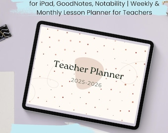 May include: A digital teacher planner on a tablet. The screen displays "Teacher Planner 2025-2026" with a beige background and brown dots. The text at the top reads "Teacher Digital Planner 2025 | Hyperlinked PDF". The bottom text says "All in One Teacher Planner".