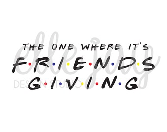 Download Friendsgiving Svg Etsy