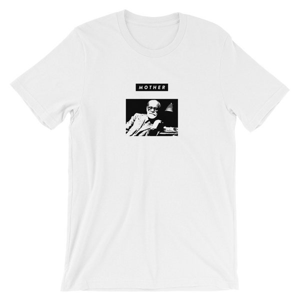 Sigmund Freud T shirt - Mother