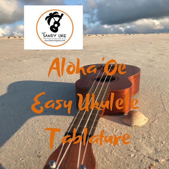 Aloha 'Oe / Ukulele Sheet Music / Easy Ukulele Tablature / Etsy