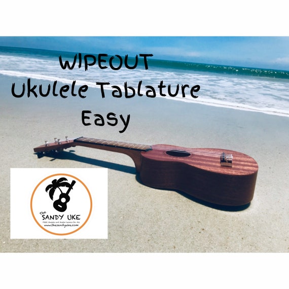 Ukulele Sheet Music Ukulele Wipeout Wipeout Tablature Etsy