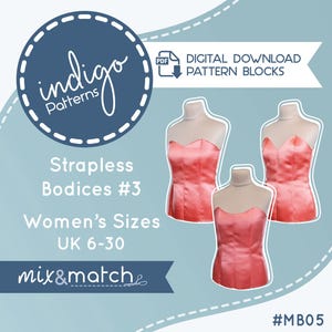 Op de afbeelding: Digitale download patroonblokken voor strapless lijfjes. De afbeelding toont drie roze strapless lijfjesontwerpen op paspoppen. De tekst bevat "indigo patterns", "Strapless Bodices #3" en "Women's Sizes UK 6-30".