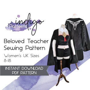 Beloved Teacher Cosplay sewing pattern -  Digital Download