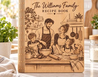 May include: A light-coloured wooden recipe book cover featuring a laser-engraved illustration of a family cooking together in a kitchen. The text reads The Williams Family RECIPE BOOK. The scene includes a mixing bowl, rolling pin, and dog.