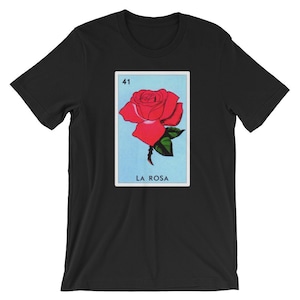 Mexican Loteria Tshirts - La Rosa T Shirt