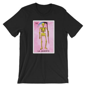 Mexican Loteria Tshirts - La Muerte T Shirt