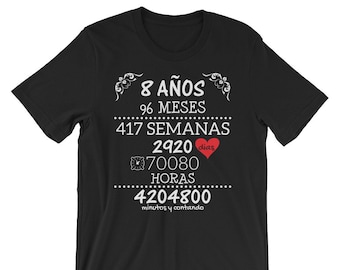 Regalo de Aniversario de Bodas 8 Años - Camiseta Tshirt