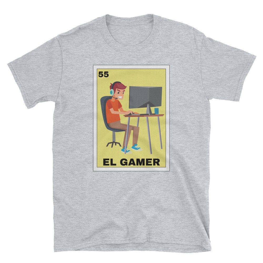 Loteria Shirts - El Gamer T Shirt Mexican Gamer Gift Loteria Shirts - El Gamer T Shirt Mexican Gamer Gift