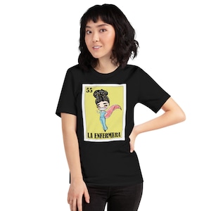 Regalo de Loteria Mexicana para Enfermera - Camiseta de Loteria Mexicana de La Enfermera
