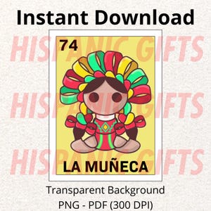 La Muñeca Loteria PNG PDF - Loteria Mexicana Parody Digital Prints - Digital File