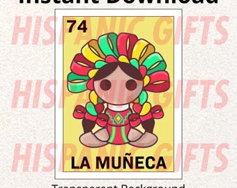 La Muñeca Loteria PNG PDF - Loteria Mexicana parodie digitale prints - digitaal bestand