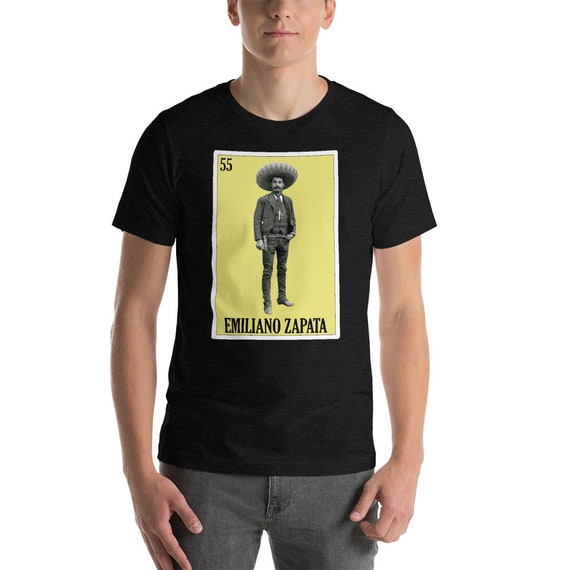 Loteria Shirts - Emiliano Zapata Tshirt Playera Zapata Loteria Shirts - Emiliano Zapata Tshirt Playera Zapata