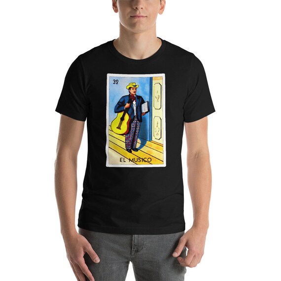 Mexican Loteria Tshirts - El Musico T Shirt Mexican Loteria Tshirts - El Musico T Shirt