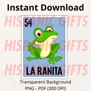 La Ranita PNG PDF - Loteria Mexicana Parody Digital Prints - Digital File
