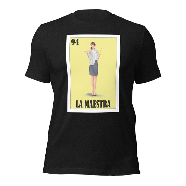 Chemises Loteria - T-shirt La Maestra - T-shirt professeur d'espagnol