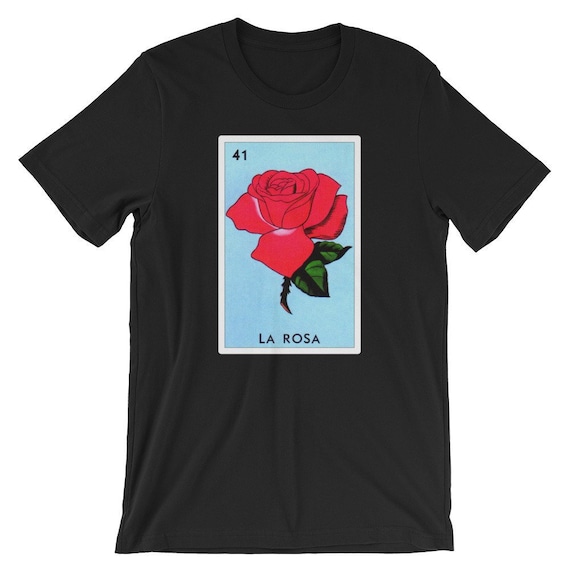 Mexican Loteria Tshirts - La Rosa T Shirt Mexican Loteria Tshirts - La Rosa T Shirt