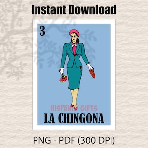 La Chingona Loteria PNG PDF La Dama Parody - Loteria Mexicana Digital Prints - Digital File