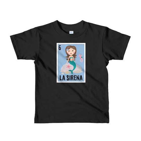 Loteria Shirts - La Sirena T Shirt Classic Version Loteria Shirts - La Sirena T Shirt Classic Version