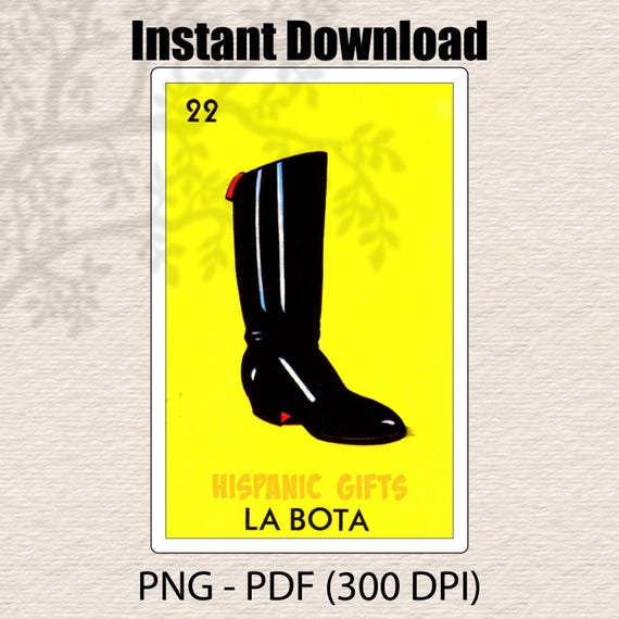 La Bota Loteria PNG PDF Loteria Mexicana Digital Prints
